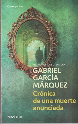 By Gabriel Garcia Marquez - Cronica de Una Muerte Anunciada