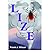 [ [ [ Lize [ LIZE BY Wilson, Frank J. ( Author ) Nov-01-2005[ LIZE [ LIZE BY WILSON, FRANK J. ( AUTHOR ) NOV-01-2005 ] By Wilson, Frank J. ( Author )Nov-01-2005 Paperback