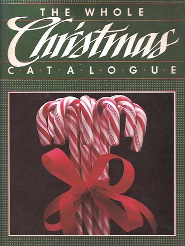 The Whole Christmas Catalogue (Hardcover)