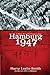 Hamburg 1947: A Place for the Heart to Kip by Smith, Harry Leslie (2012) Paperback