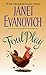 [Foul Play] (By: Janet Evanovich) [published: November, 2008]