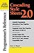 Cascading Style Sheets 2.0 Programmer's Reference 1st edition by Meyer, Eric A. (2001) Paperback
