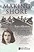 Making Shore by Sara Allert...