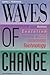 By James L. McKenney Waves of Change: Business Evolution Through Information Technology [Hardcover]