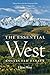The Essential West: Collected Essays by Elliott West (2014-05-28)