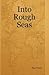 Into Rough Seas