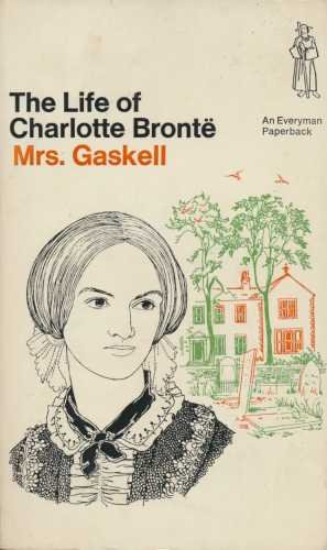 The Life of Charlotte Bronte