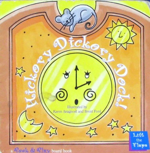 Hickory Dickory Dock! (Peek & Play Lift the Flaps Book)
