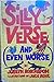 Silly Verse (And Even Worse)