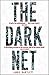 The Dark Net by Jamie Bartlett (2015-03-12)