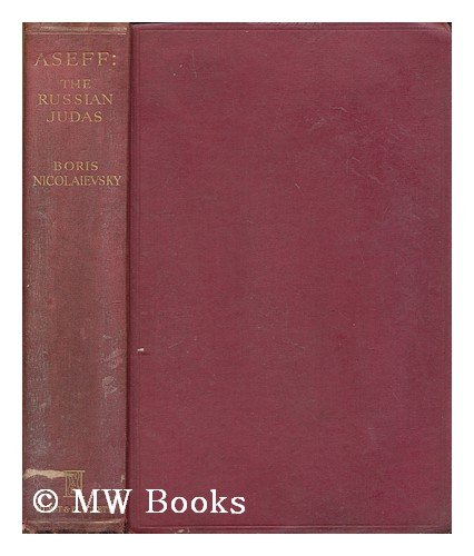 Aseff: the Russian Judas (Hardcover)