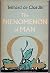 The Phenomenon of Man by Pierre Teilhard de Chardin (1976-01-13)