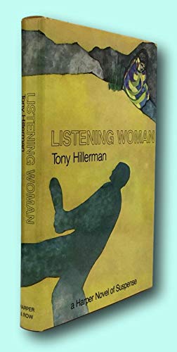 LISTENING WOMAN Signed 1st Edition 1978 [Hardcover] Hillerman, Tony