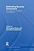 Rethinking Security Governance: The Problem of Unintended Consequences (Contemporary Security Studies) by Daase, Christopher published by Routledge