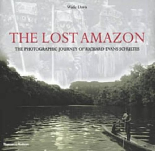 the-lost-amazon--the-photographic-journey-of-richard-evans-schultes