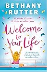 Welcome to Your Life by Bethany Rutter