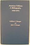 American Folklore: A Bibliography, 1950-1974 American Folklore: A Bibliography, 1950-1974