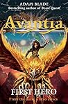 The Chronicles of Avantia by Adam Blade