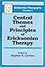 Central Themes and Principles of Ericksonian Therapy (Ericksonian Monographs, No 2) by Stephen R. Lankton (1987-08-01)