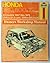 Honda 360, 600 and Z Coupe Owners Workshop Manual, 1967-1975 (Haynes Owner Workshop Manual, 138)
