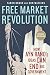 Free Market Revolution: How...