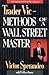 Trader Vic: Methods of a Wall Street Master (Finance & Investments) by Victor Sperandeo (15-Sep-1993) Paperback