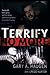 Terrify No More: Young Girls Held Captive and the Daring Undercover Operation to Win Their Freedom by Haugen, Gary, Hunter, Gregg(June 14, 2010) Paperback