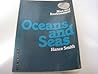 Oceans and Seas (Man and Environment)