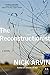 The Reconstructionist: A Novel by Nick Arvin (2012-03-13)