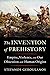 The Invention of Prehistory by Stefanos Geroulanos