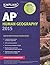 Kaplan AP Human Geography 2015 (Kaplan Test Prep) by Swanson Kelly (2014-08-05) Paperback