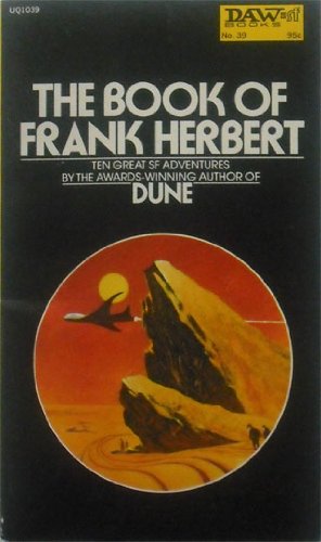 The Book of Frank Herbert: Ten Great SF adventures
