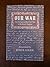 Our War: An Account of the Civil War in Bedford, Virginia