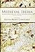 Medieval Iberia: Readings from Christian, Muslim, and Jewish Sources (The Middle Ages Series) (November 3, 2011) Paperback