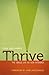 Thrive by Unknown Author