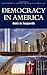 Democracy in America (Wordsworth Classics of World Literature)- Abridged version by Alexis De Tocqueville New Edition (1998)
