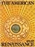 The American Renaissance 1876-1917 by Brooklyn Museum