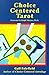 Choice Centered Tarot P by Fairfield (September 01,2001)