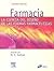 FARMACIA. LA CIENCIA DEL DISEÑO DE LAS FORMAS FARMACÉUTICAS. ... by Michael E. Aulton