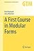 A First Course in Modular Forms (Graduate Texts in Mathematics, Vol. 228) by Fred Diamond (2016-09-14)