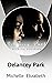 Delancey Park by Michelle Elizabeth