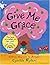 Give Me Grace by Cynthia Rylant(2013-08-05)