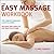 The Easy Massage Workbook: A Complete Guide to Massage Techniques by Clare Harris (23-Mar-2006) Paperback