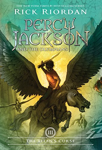 The Titan's Curse (Percy Jackson and the Olympians, Book 3) Publisher: Hyperion Book CH