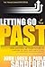 LETTING GO OF YOUR PAST (Transformation)