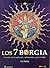Los 7 Borgia (Spanish Edition) by Ana Martos (2007-09-15)