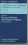 Color Atlas and Textbook of Human Anatomy (Volume 3: Nervous System and Sensory Organs)