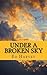 By Harvey, Ed Under A Broken Sky Paperback - April 2013