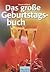 Das große Geburtstagsbuch