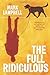 The Full Ridiculous by Mark Lamprell (2014-05-13)